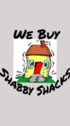 We Buy Shabby Shacks